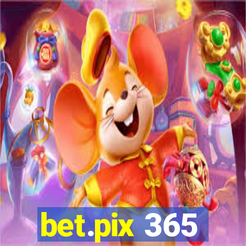 bet.pix 365